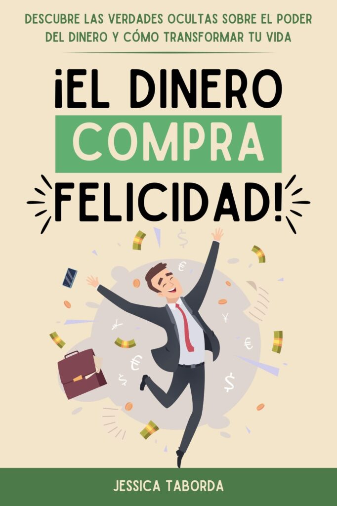 El Dinero Compra Felicidad VF min
