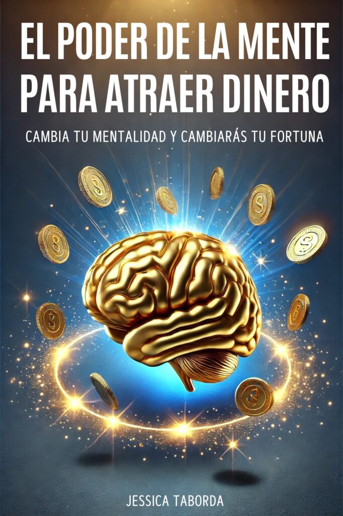 El poder de la mente para atraer dinero min